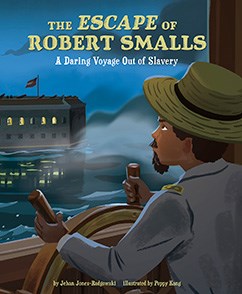 Cover of The Escape of Robert Smalls